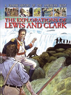 cover image of The Explorations of Lewis and Clark